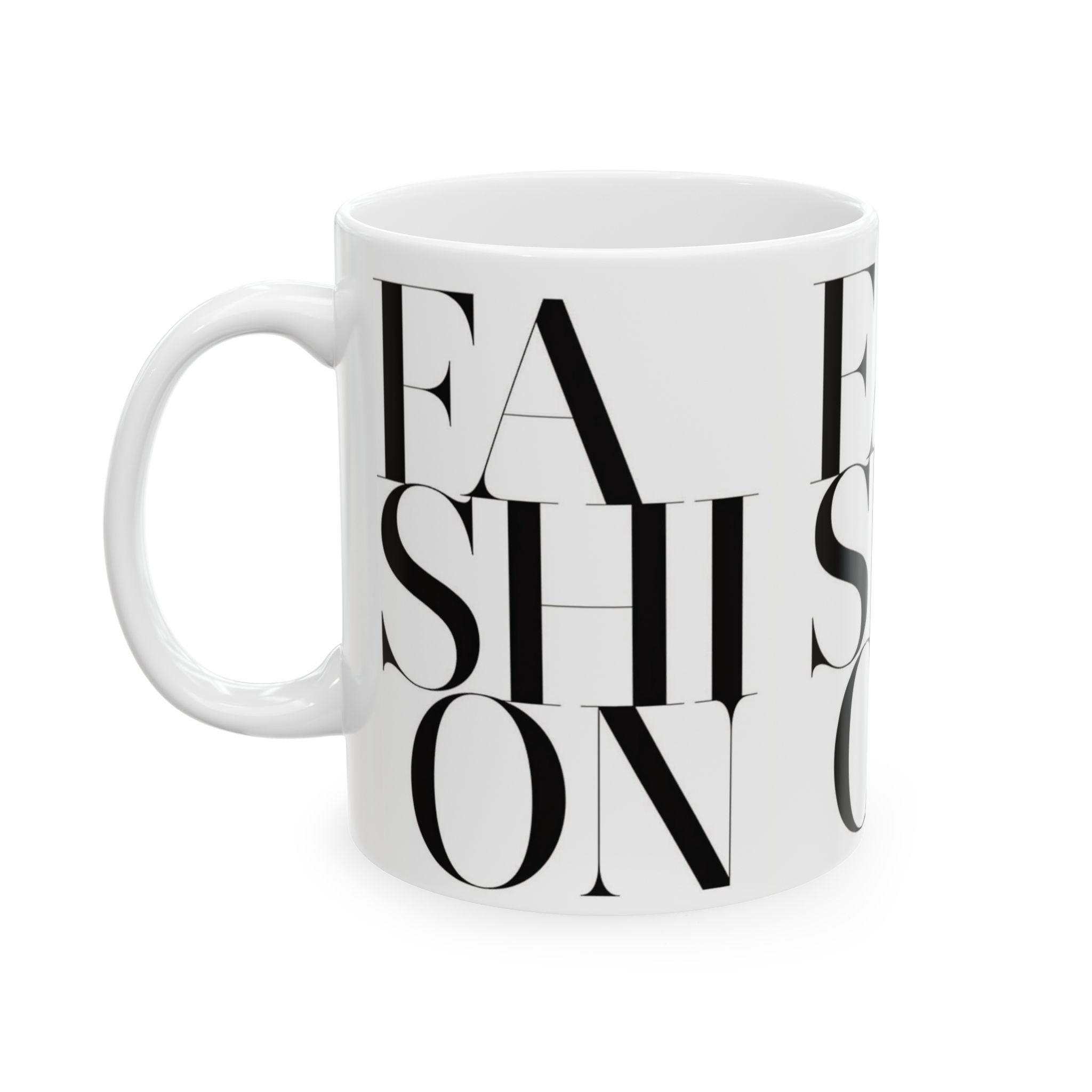 FASHION Typography 11oz Coffee Mug | Chic Black and White Aesthetic
