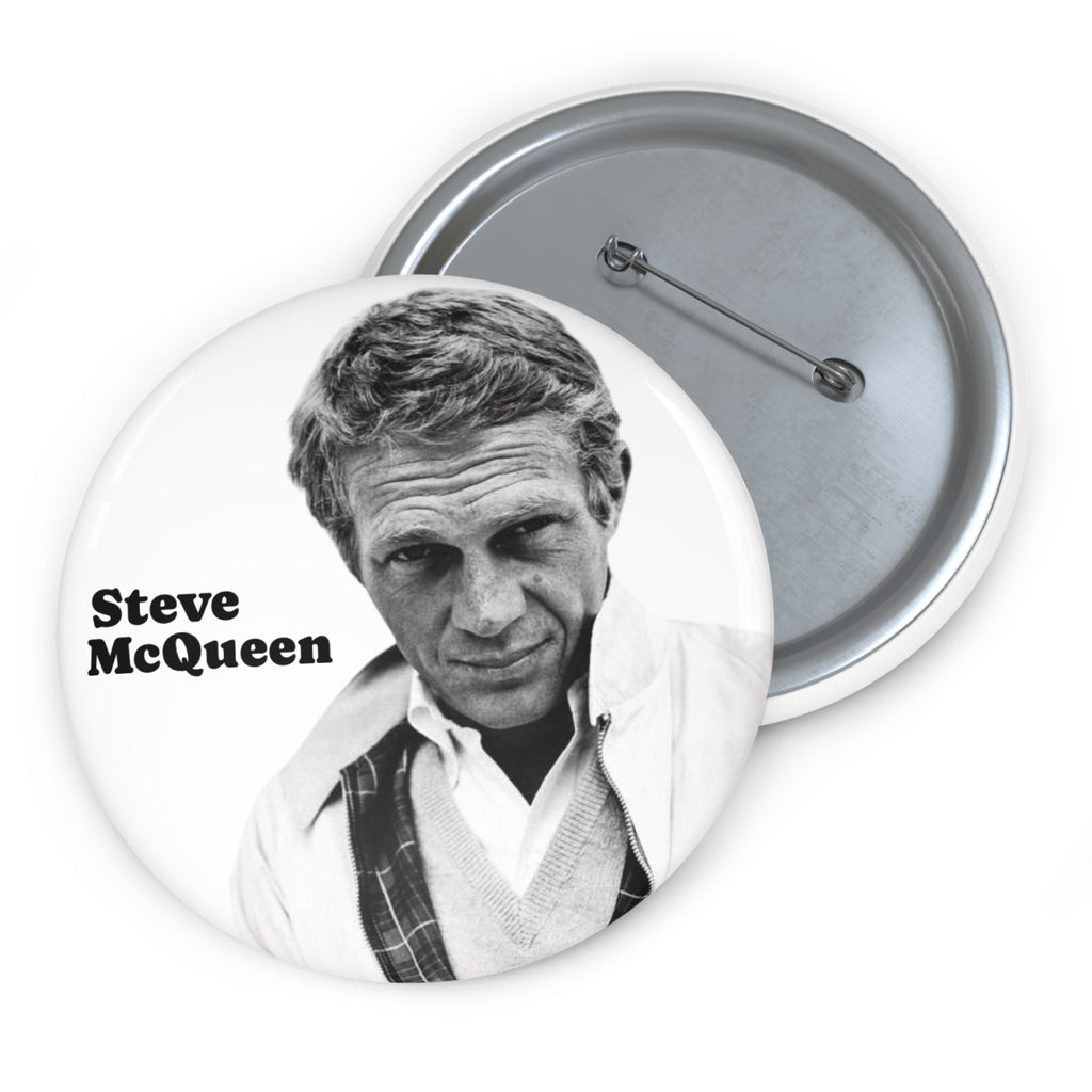 Steve McQueen Hollywood Actor and Classic Film Legend Custom Pin Button (3 Sizes)