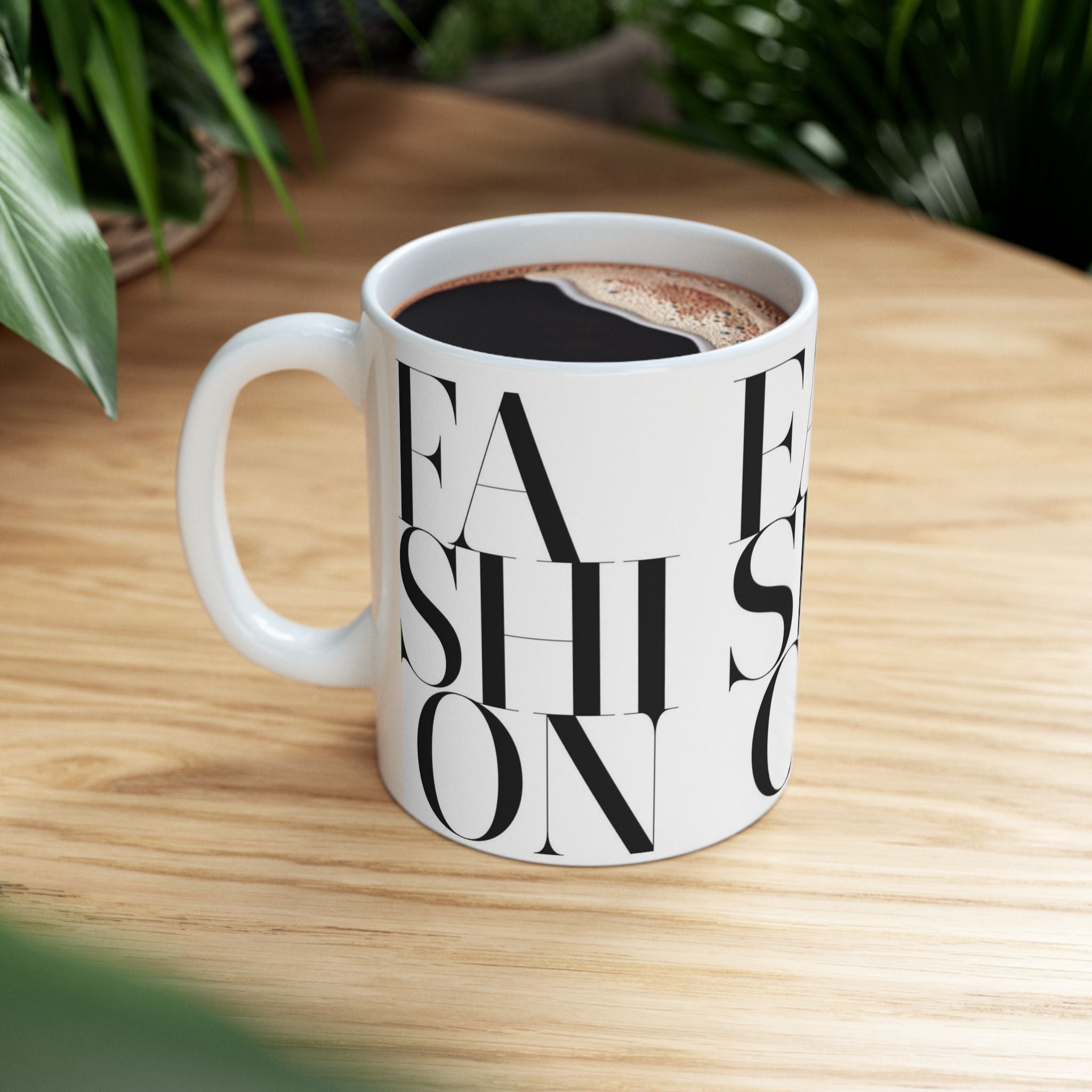 FASHION Typography 11oz Coffee Mug | Chic Black and White Aesthetic