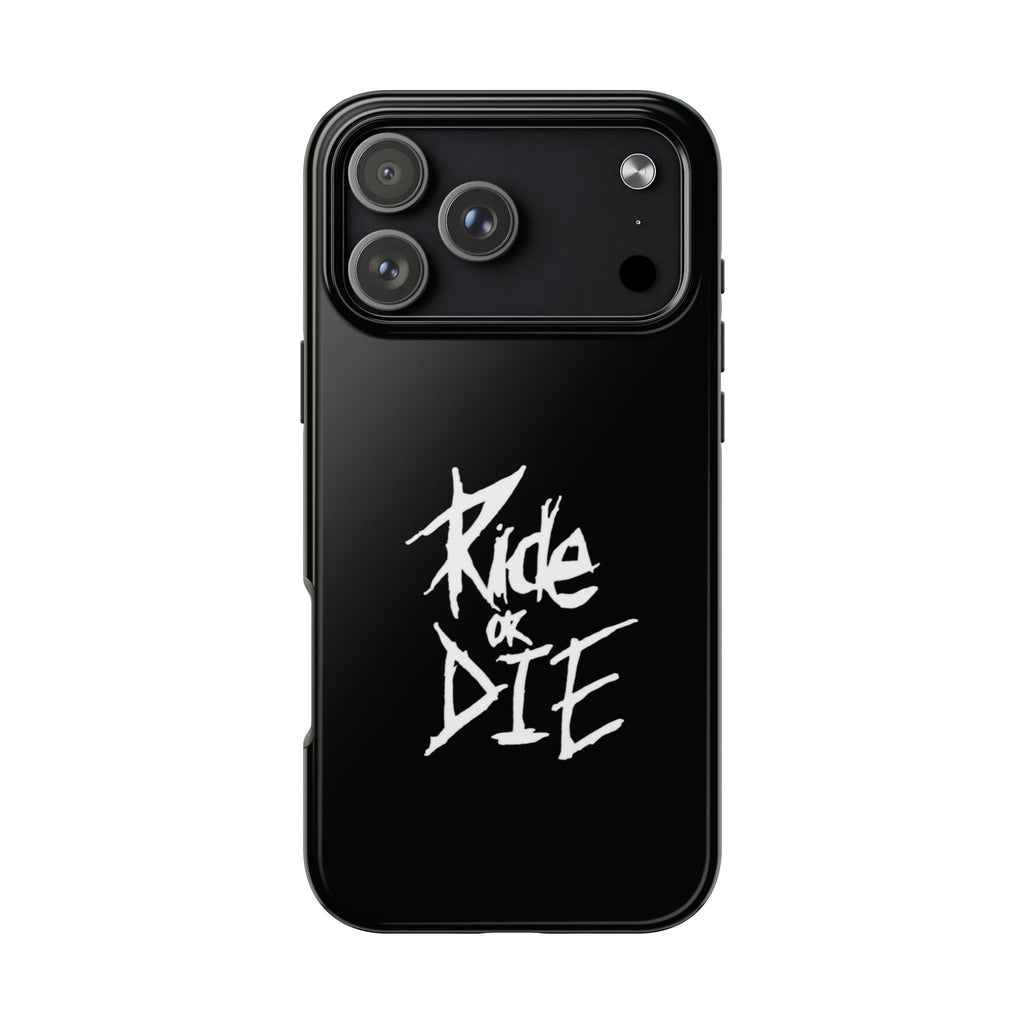 Ride or Die Skull Tough Phone Case | Edgy Script Biker Style Phone Case
