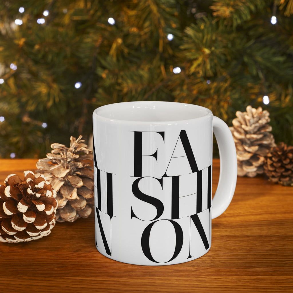 FASHION Typography 11oz Coffee Mug | Chic Black and White Aesthetic
