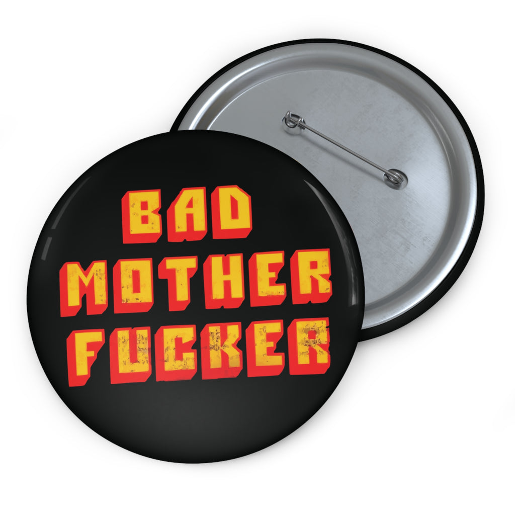 Bad Mother F*cker Pin Button | Retro Pulp Fiction Style Graphic Pin (3 Sizes)
