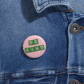 Be Kind Pin Buttons | Positive Message Badge (3 Sizes)