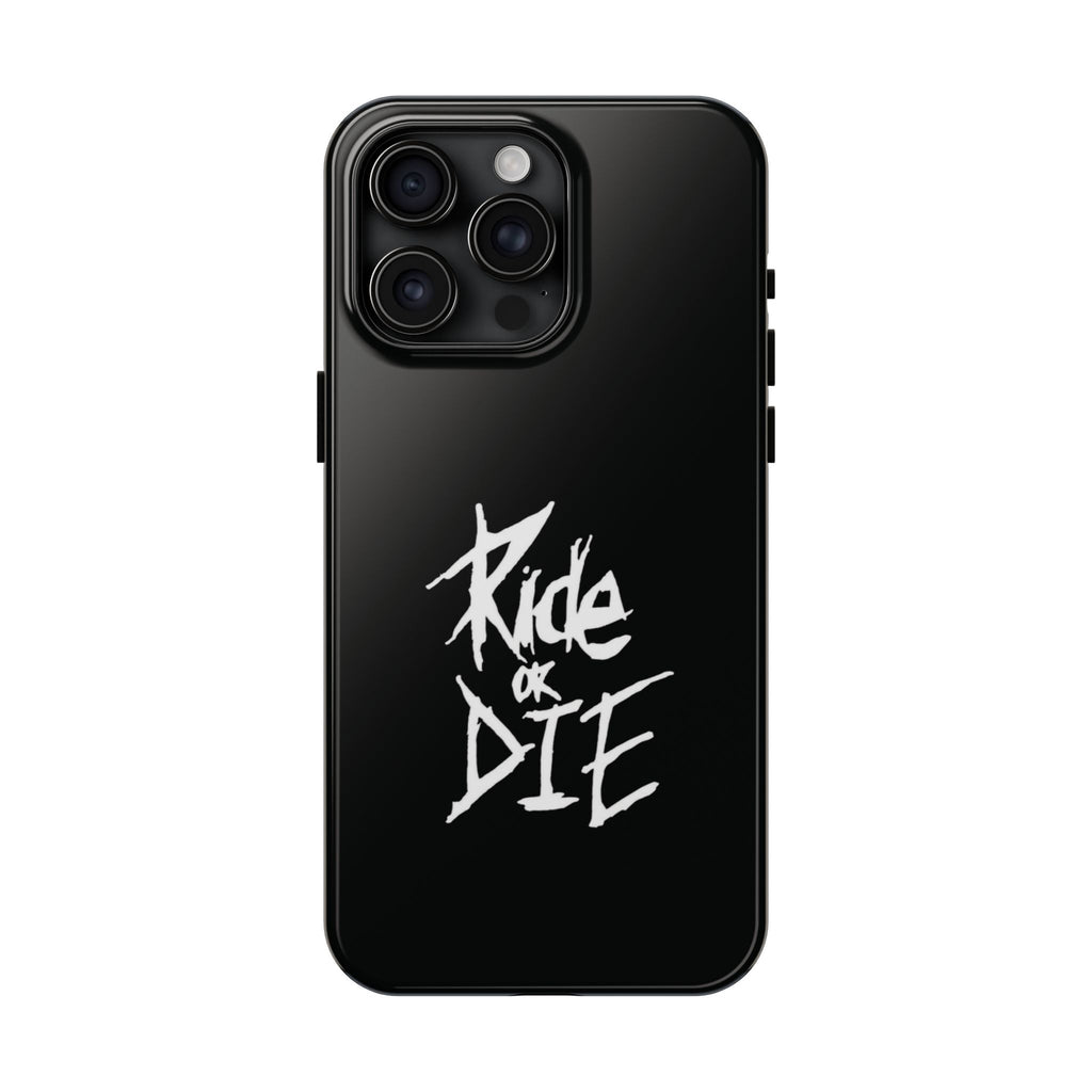Ride or Die Skull Tough Phone Case | Edgy Script Biker Style Phone Case