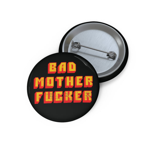 Bad Mother F*cker Pin Button | Retro Pulp Fiction Style Graphic Pin (3 Sizes)