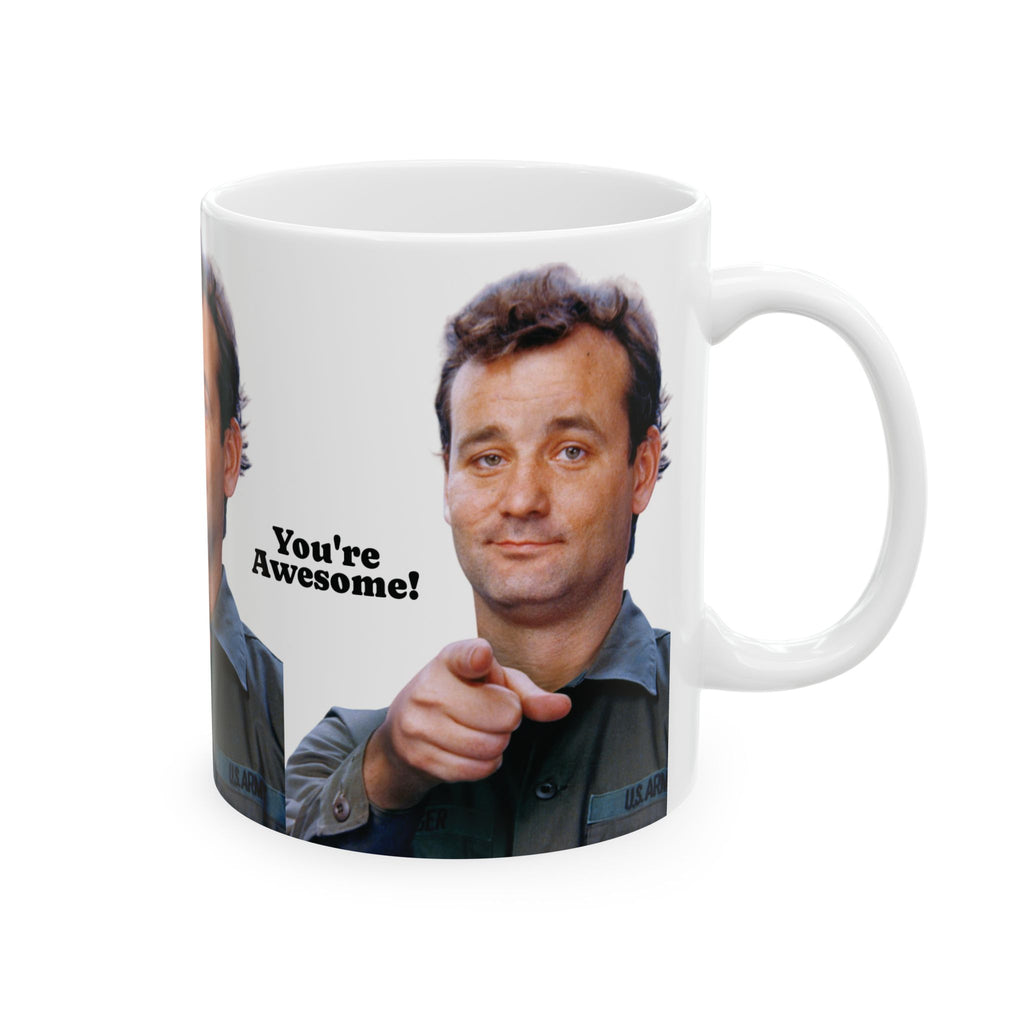 Bill Murray You are Awesome Mug 11oz Funny Retro Coffee Cup | Motivational Movie-Inspired Gift
