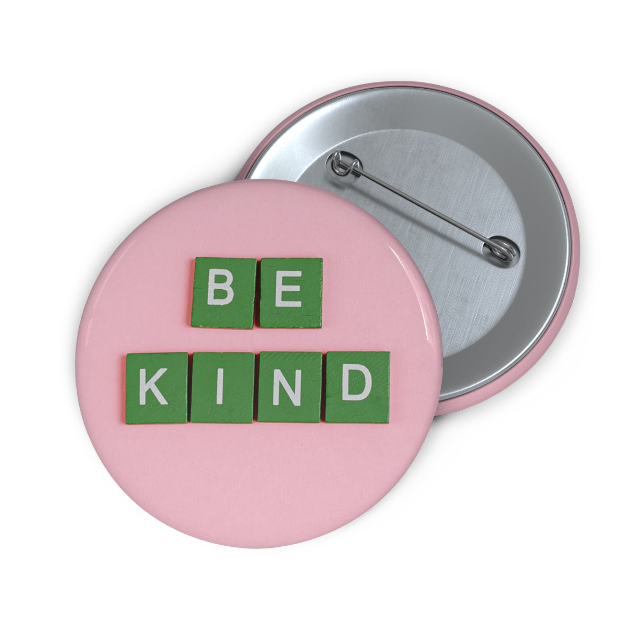 Be Kind Pin Buttons | Positive Message Badge (3 Sizes)