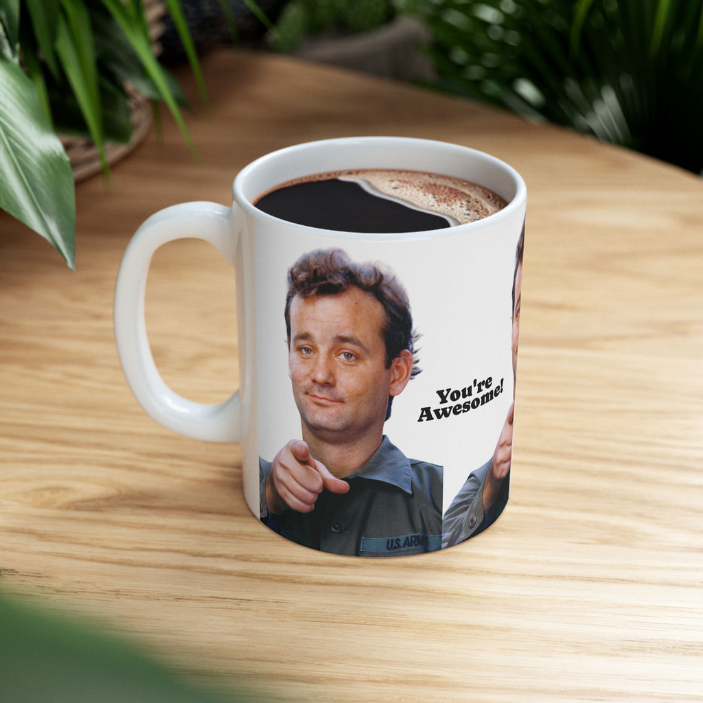 Bill Murray You are Awesome Mug 11oz Funny Retro Coffee Cup | Motivational Movie-Inspired Gift