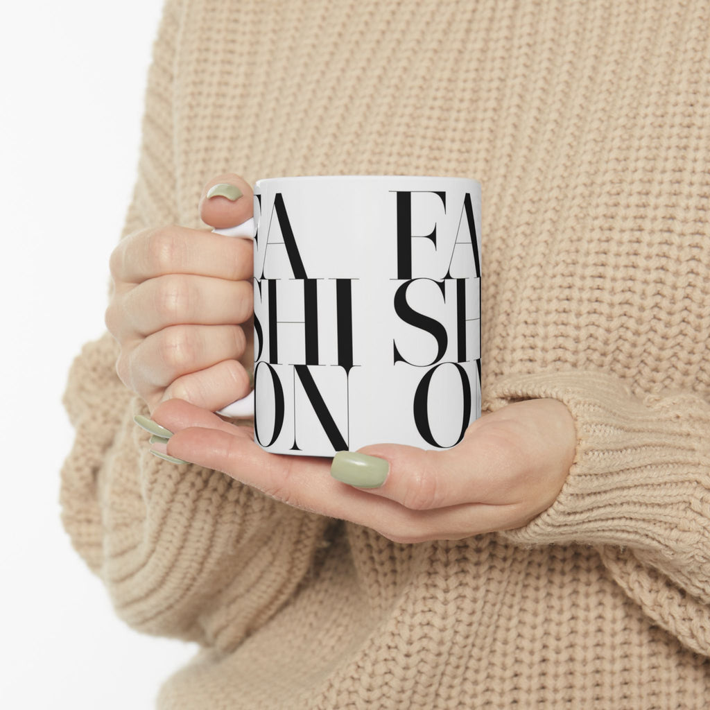 FASHION Typography 11oz Coffee Mug | Chic Black and White Aesthetic